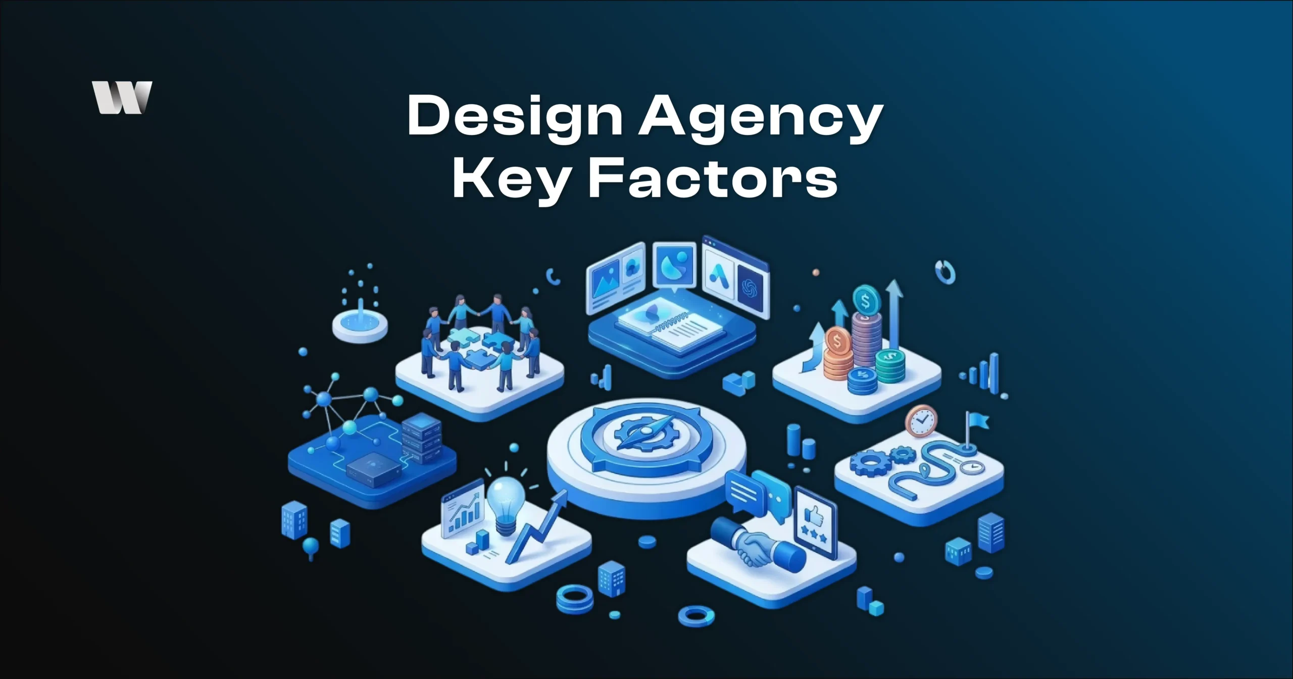 Design agency Key factors