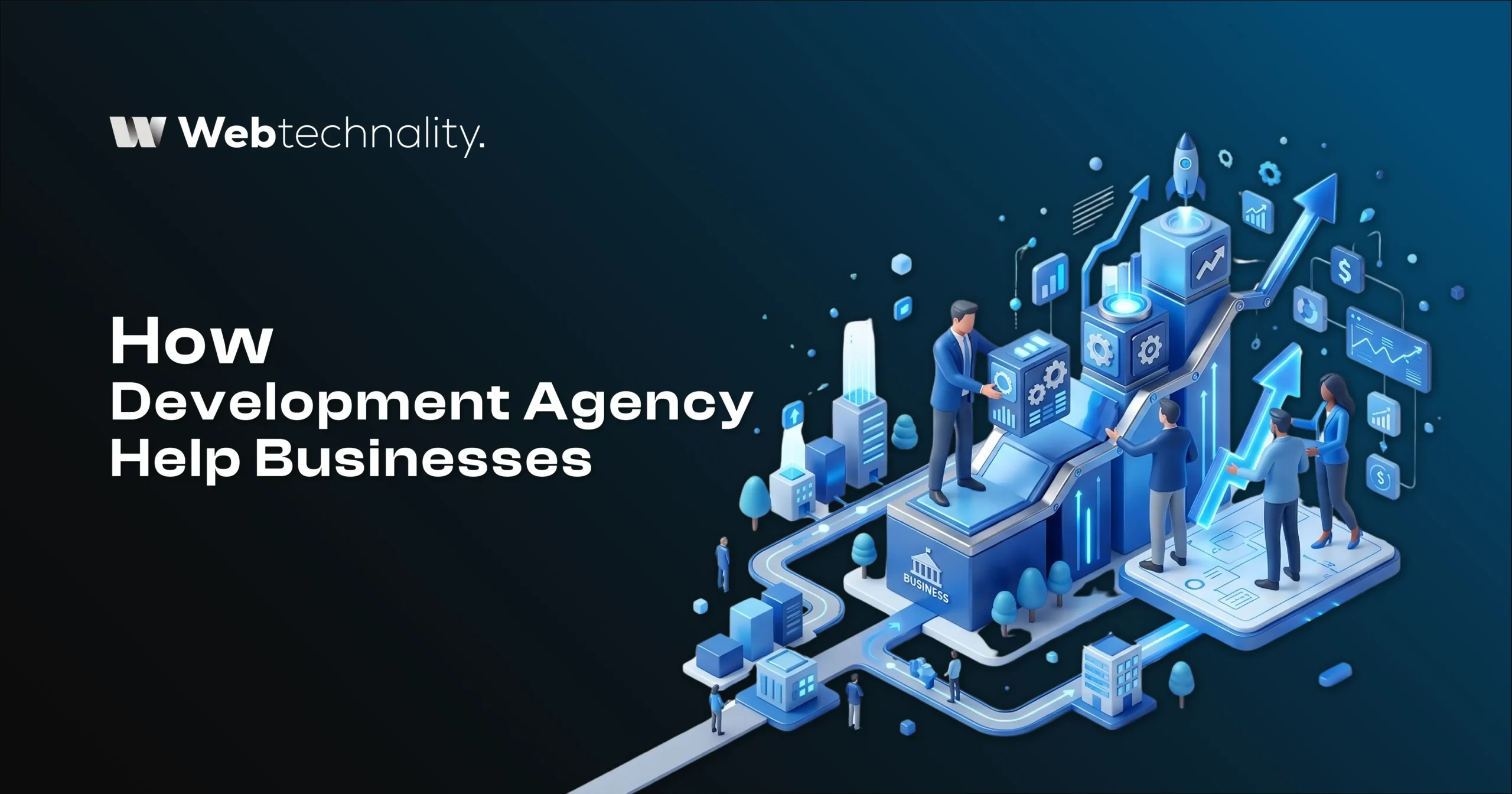 How Development Agency Help Businesses