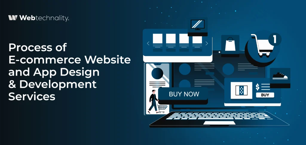 process of Ecommerce Website and App