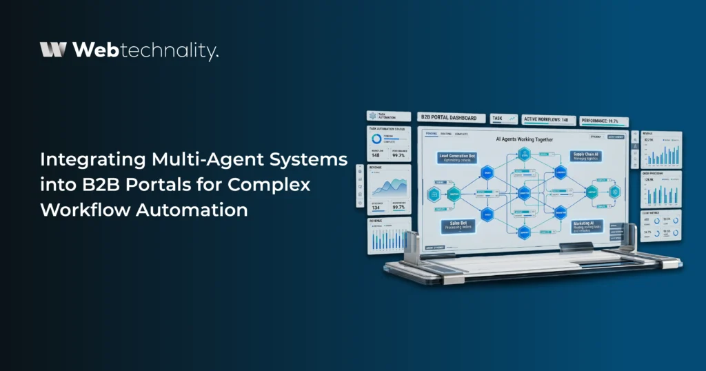Integrating Multi-Agent Systems into B2B Portals for Complex Workflow Automation