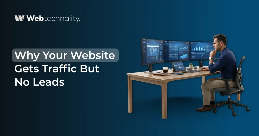 Why Your Website Gets Traffic But No Leads